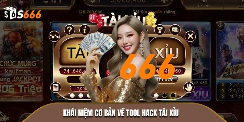 Tất tần tật từ A đến Z về tool hack tài xỉu
