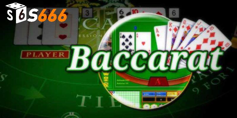 Một vài nét chính của trò chơi baccarat